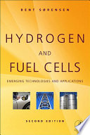 Hydrogen and fuel cells : emerging technologies and applications /