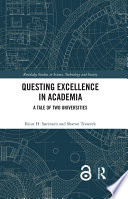 Questing excellence in academia : a tale of two universities /