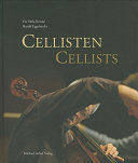 Cellisten : Photos = Cellists /