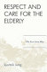 Respect and care for the elderly : the East Asian way /