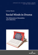 SOCIAL MINDS IN DRAMA : the delineation of mentalities and collectives.