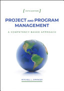 PROJECT AND PROGRAM MANAGEMENT : a competency-based approach.