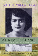 WITNESS TO CHANGE;FROM JIM CROW TO POLITICAL EMPOWERMENT