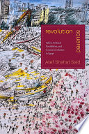 Revolution squared : Tahrir, political possibilities, and counterrevolution in Egypt /