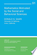 Mathematics motivated by the social and behavioral sciences /