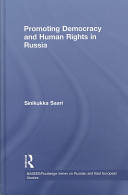 Promoting democracy and human rights in Russia /