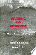 Warning and response to the Mount St. Helens eruption /