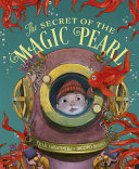The secret of the magic pearl /