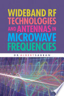 Wideband RF technologies and antennas in microwave frequencies /