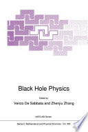 Black Hole Physics /