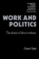 Work and politics : the division of labor in industry /
