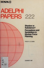 Shadow or substance? : perceptions and symbolism in nuclear force planning /