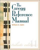 The Gregg reference manual : a manual of style, grammar, usage, and formatting /