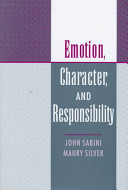 Emotion, character, and responsibility /