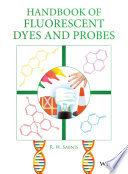 Handbook of fluorescent dyes and probes /