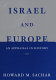 Israel and Europe : an appraisal in history /