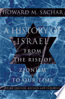 A history of Israel : from the rise of Zionism to our time /