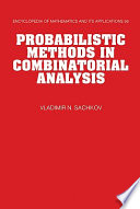 Probabilistic methods in combinatorial analysis /