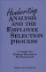 Handwriting analysis and the employee selection process : a guide for human resource professionals /