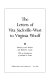 The letters of Vita Sackville-West to Virginia Woolf /
