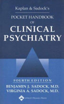 Kaplan & Sadock's pocket handbook of clinical psychiatry /
