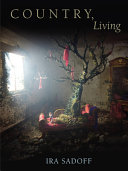 Country, living : a collection of poems /