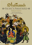 Shahnameh : the epic of the Persian kings /
