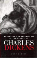 Parentage and inheritance in the novels of Charles Dickens /