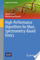 High-Performance Algorithms for Mass Spectrometry-Based Omics /