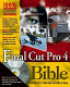 Final Cut Pro 4 bible /