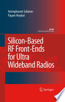 Silicon-based RF front-ends for ultra wideband radios /