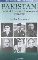 Pakistan : political roots and development, 1947-1999 /