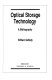 Optical storage technology : a bibliography /