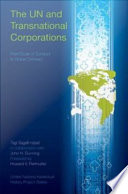 The UN and transnational corporations : from code of conduct to global compact /