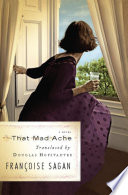 That mad ache : a novel /