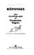 Reponses : the autobiography of Francoise Sagan /