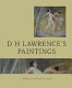 D H Lawrence's paintings /