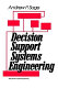 Decision support systems engineering /