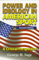 Power and ideology in American sport : a critical perspective /