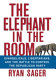 The elephant in the room : evangelicals, libertarians, and the battle to control the Republican Party /