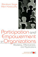 Participation and empowerment in organizations : modeling, effectiveness, and applications /