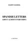 Spanish letters about almost everything /