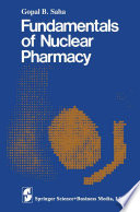 Fundamentals of Nuclear Pharmacy /