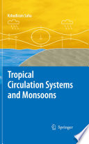 Tropical circulation systems and monsoons /