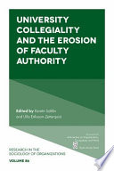 University Collegiality and the Erosion of Faculty Authority