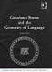 Giordano Bruno and the geometry of language /