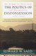 The politics of dispossession : the struggle for Palestinian self-determination, 1969-1994 /