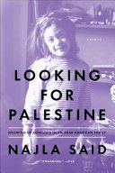 Looking for Palestine : growing up confused in an Arab-American family /