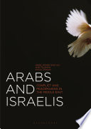 Arabs and Israelis : conflict and peacemaking in the Middle East /