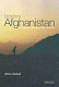 Modern Afghanistan : a history of struggle and survival /